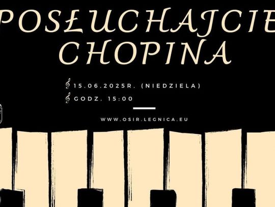 Posłuchajcie Chopina