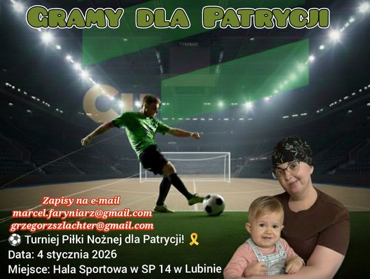 Gramy dla Patrycji. Charytatywny turniej piłkarski w Lubinie