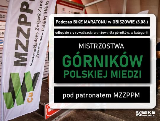 Mistrzostwa Górników Polskiej Miedzi podczas BIKE MARATON
