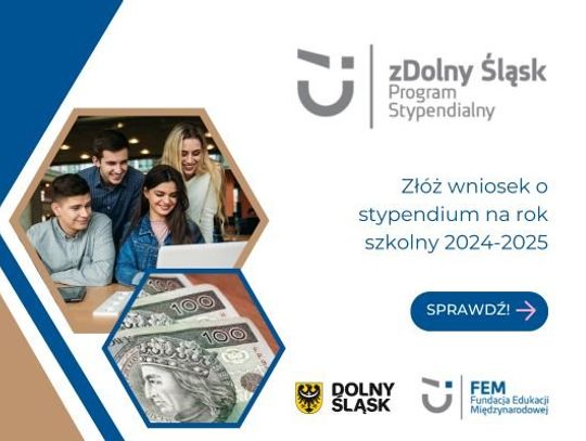 Nabór wniosków stypendialnych “zDolny Śląsk”