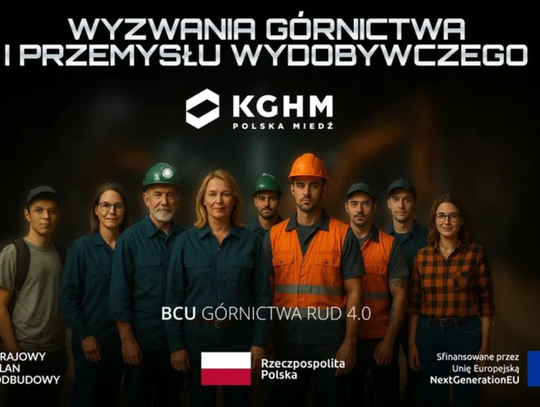 Nowoczesne górnictwo i przemysł wydobywczy – KGHM wspiera rozwój zawodowy
