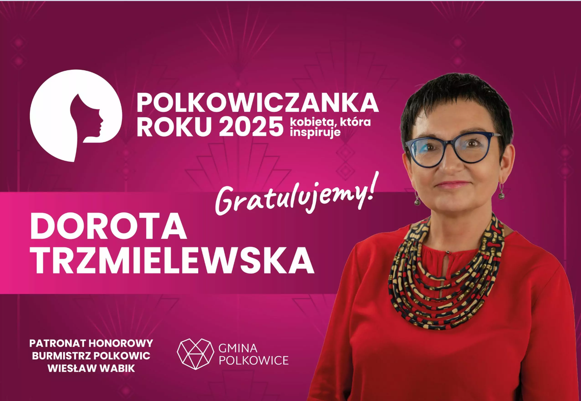 Dorota Trzmielewska Polkowiczanką Roku 2025