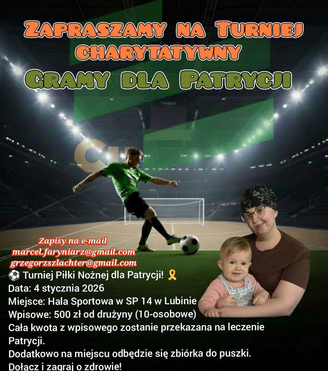 Gramy dla Patrycji. Charytatywny turniej piłkarski w Lubinie