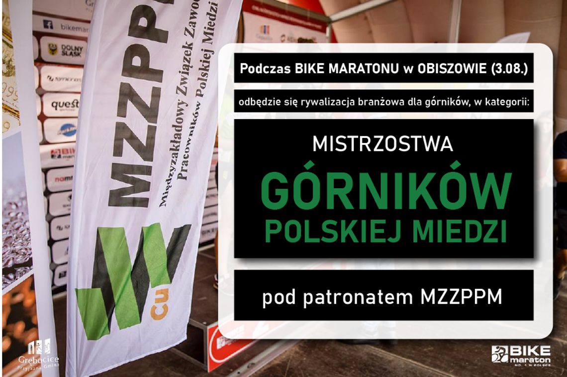 Mistrzostwa Górników Polskiej Miedzi podczas BIKE MARATON