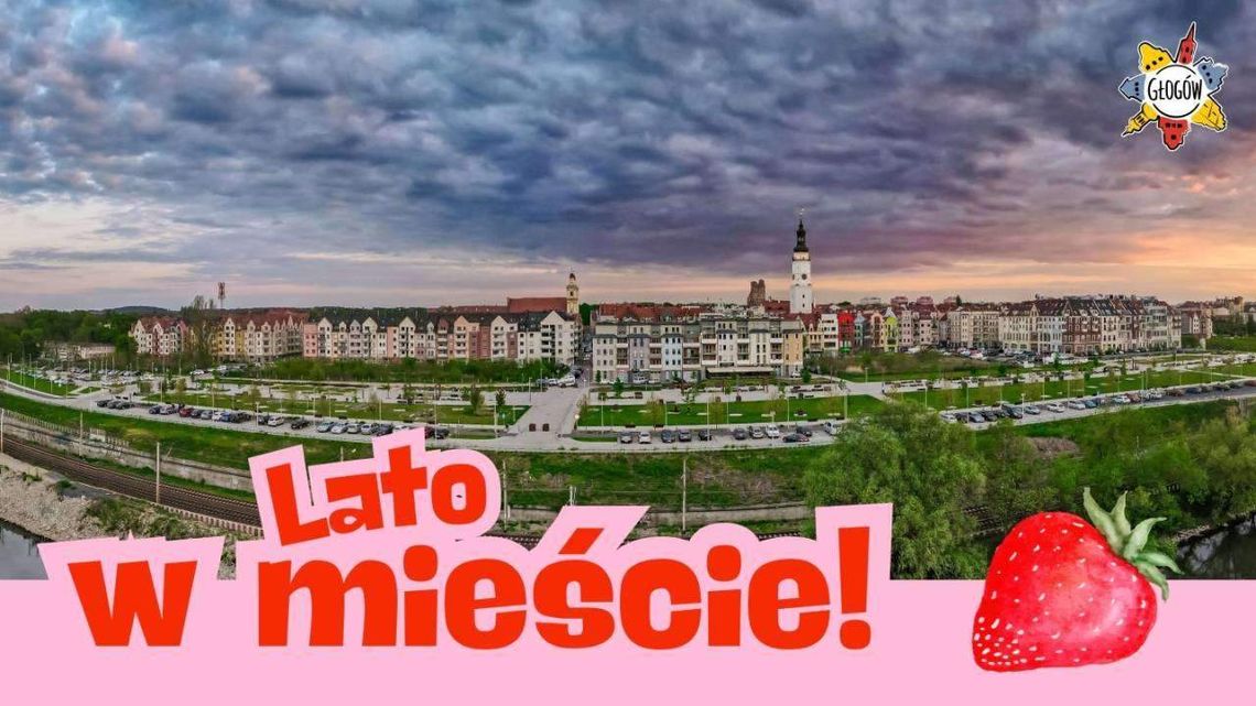 Wakacje w Głogowie czas start