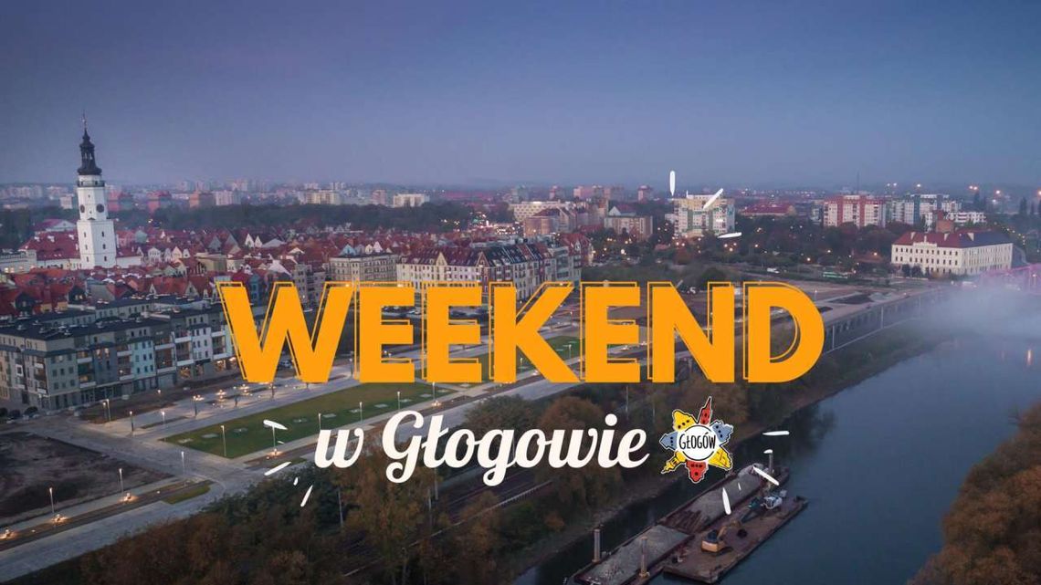 Weekend w Głogowie. Co robić od 12 do 14 września? Weekend w Głogowie. Co robić od 12 do 14 września?